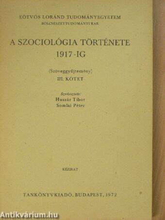 A szociológia története 1917-ig III.