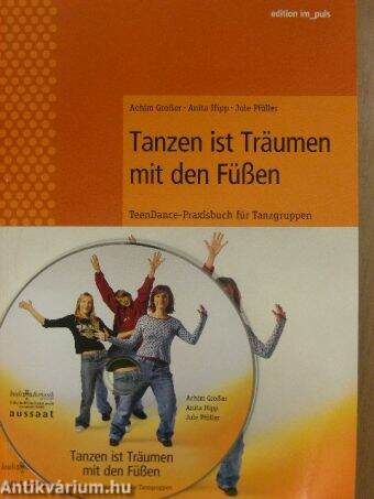 Tanzen ist Träumen mit den Füße - CD-vel