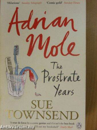 Adrian Mole: The Prostrate Years