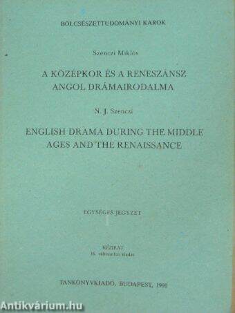 A középkor és a reneszánsz angol drámairodalma