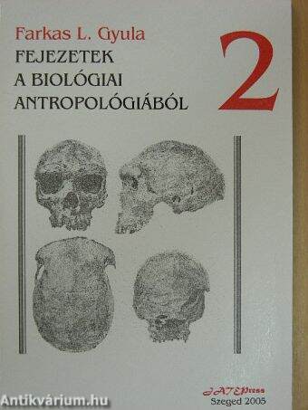 Fejezetek a biológiai antropológiából II.