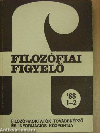 Filozófiai Figyelő 1988/1-2.