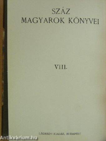 Száz magyarok könyvei VIII.