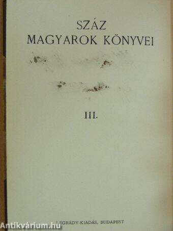 Száz magyarok könyvei III.