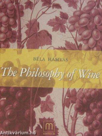 The Philosophy of Wine