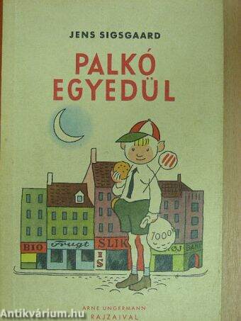 Palkó egyedül