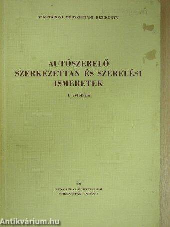 Autószerelő szerkezettan és szerelési ismeretek