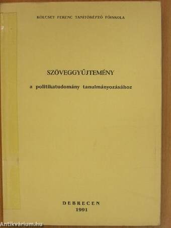 Szöveggyűjtemény a politikatudomány tanulmányozásához