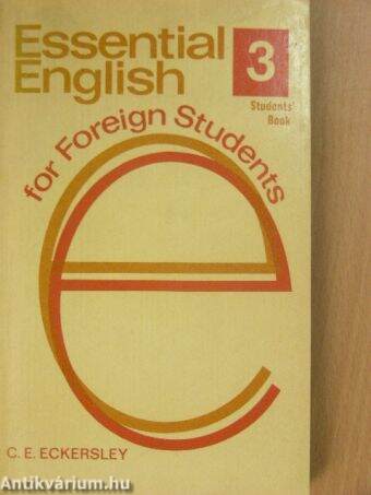 Essential English for Foreign Students 3. - Student's Book