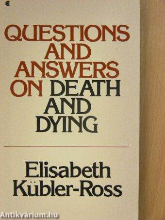 Questions and Answers on Death and Dying