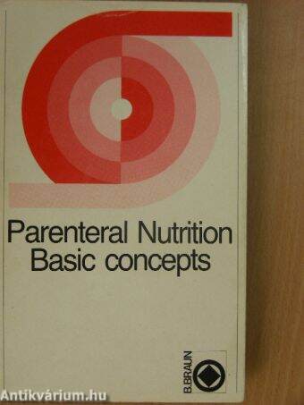 Basic Concepts in Parenteral Nutrition