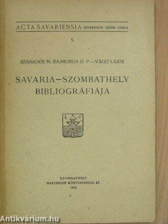 Savaria - Szombathely bibliográfiája