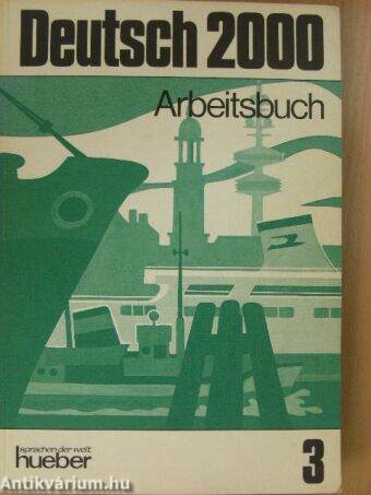 Deutsch 2000 3 - Arbeitsbuch