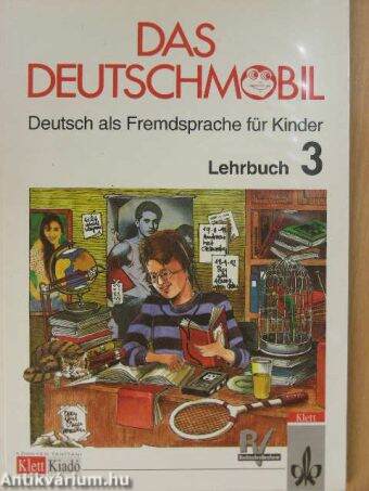 Das Deutschmobil 3 - Lehrbuch