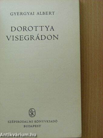 Dorottya Visegrádon