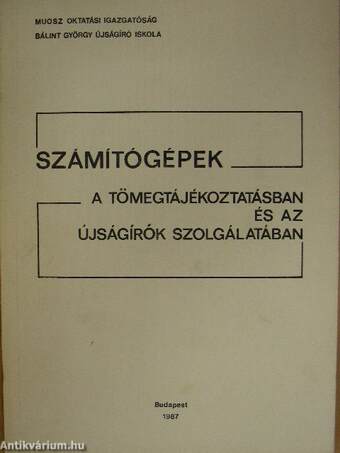 Számítógépek a tömegtájékoztatásban és az újságírók szolgálatában