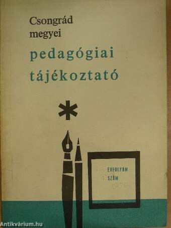Csongrád megyei pedagógiai tájékoztató 1970/1.