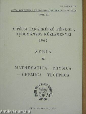 A Pécsi Tanárképző Főiskola tudományos közleményei 1967