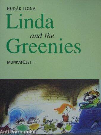Linda and the Greenies