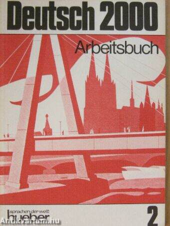 Deutsch 2000 2 - Arbeitsbuch