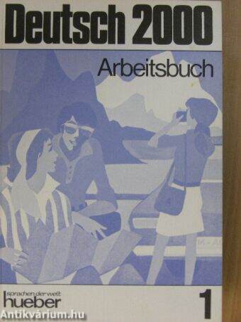 Deutsch 2000 1 - Arbeitsbuch