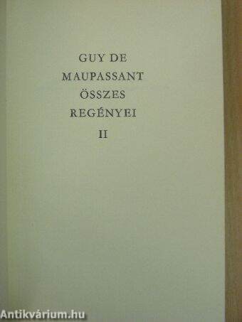 Maupassant összes regényei II. (töredék)