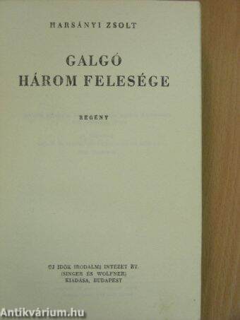 Galgó három felesége