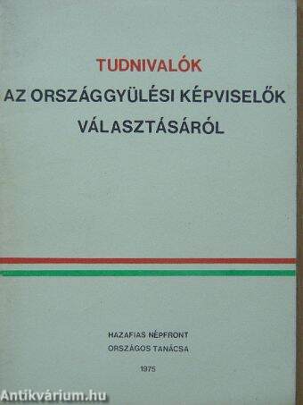 Tudnivalók az országgyülési képviselők választásáról