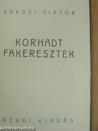 Korhadt fakeresztek