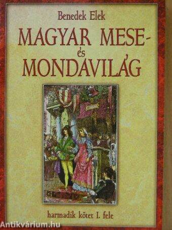 Magyar mese- és mondavilág III/1 (töredék)