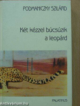 Két kézzel búcsúzik a leopárd