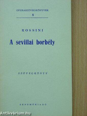 Rossini: A sevillai borbély