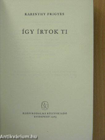 Így írtok ti I. (töredék)