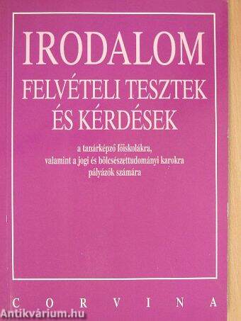 Irodalom felvételi tesztek és kérdések