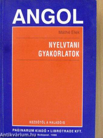 Angol nyelvtani gyakorlatok