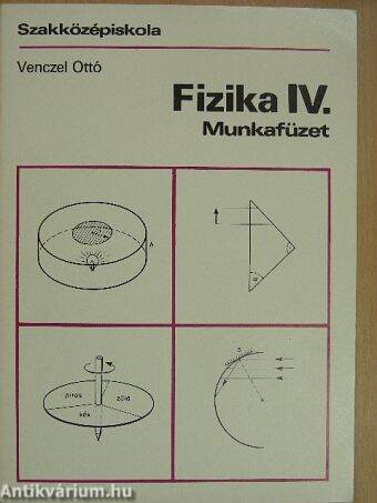 Fizika IV.