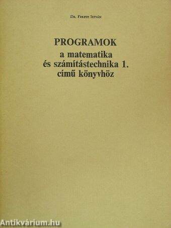 Programok a matematika és számítástechnika 1. című könyvhöz