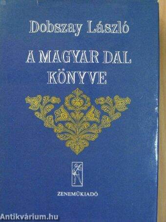 A magyar dal könyve