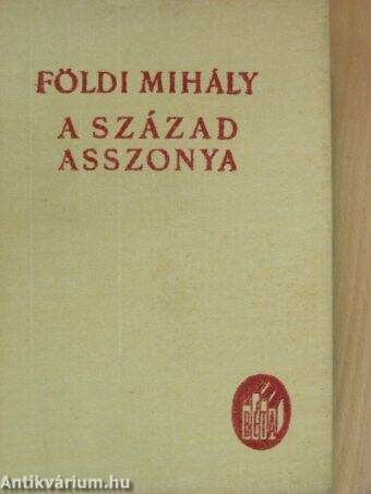 A század asszonya