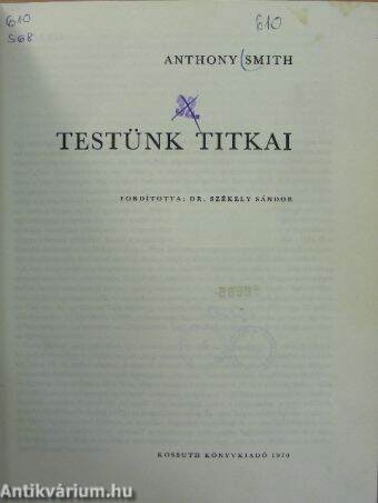 Testünk titkai