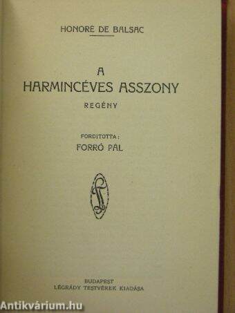 A harmincéves asszony