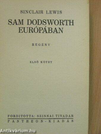 Sam Dodsworth Európában I-II.