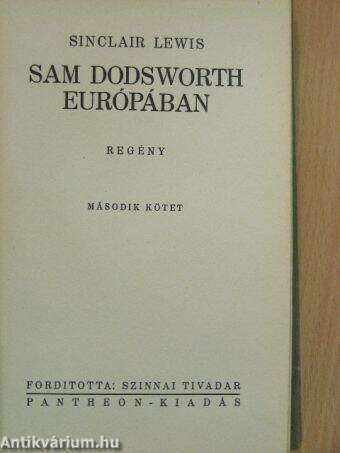 Sam Dodsworth Európában I-II.