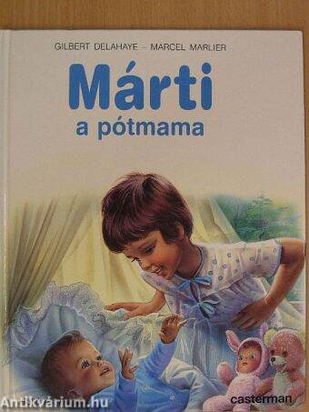 Márti, a pótmama