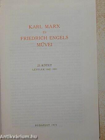 Karl Marx és Friedrich Engels művei 27.