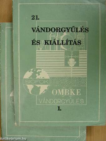 21. vándorgyűlés és kiállítás előadásai 1-2