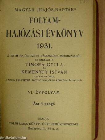 Magyar "hajós-naptár" folyamhajózási évkönyv 1931.