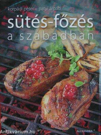 Sütés-főzés a szabadban