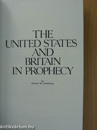 The United States and Britain in Prophecy