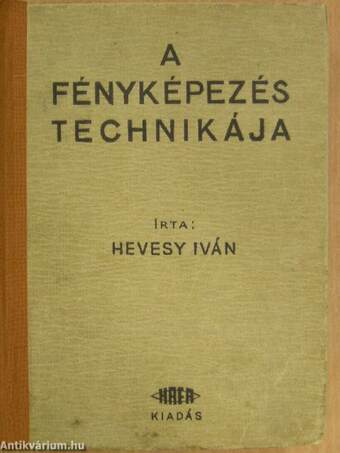 A fényképezés technikája II.